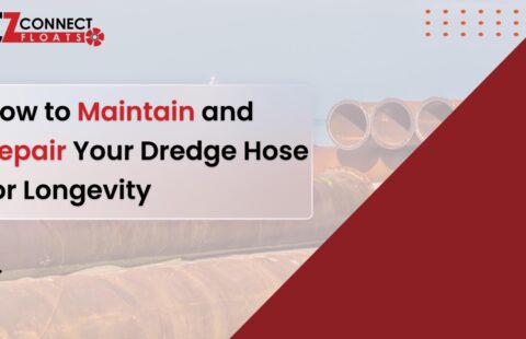 How to Maintain and Repair Your Dredge Hose for Longevity