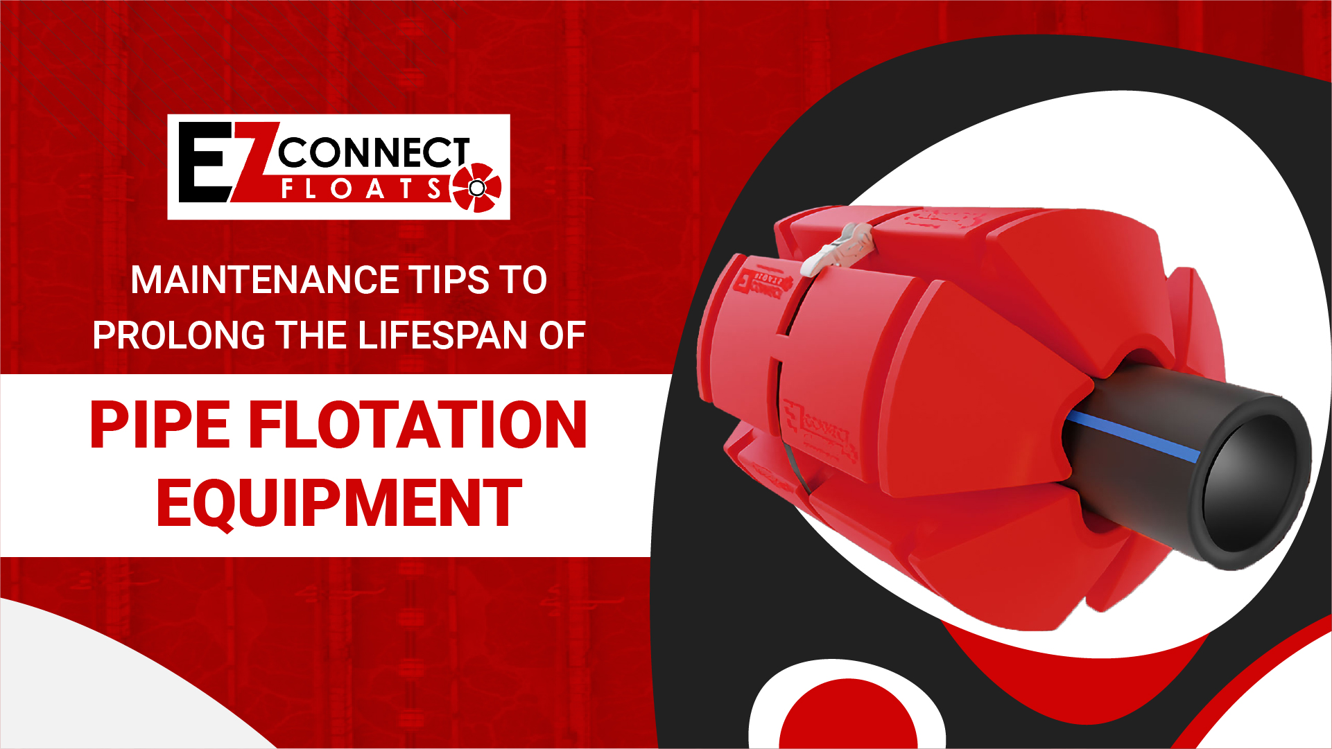 Maintenance Tips to Prolong the Lifespan of Pipe Flotation Equipment