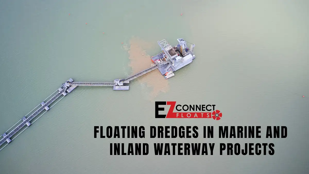 Floating Dredges in Marine and Inland Waterway Projects